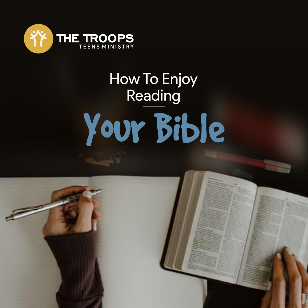 How To Enjoy Reading The Bible